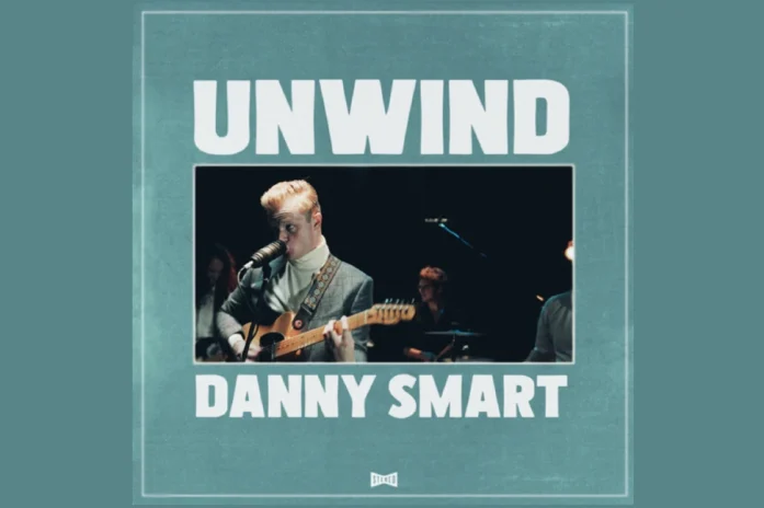 Danny Smart - Unwind
