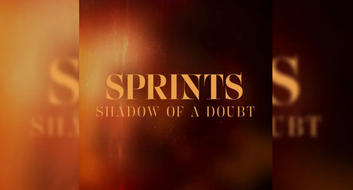 SPRINTS-Shadow of a Doubt