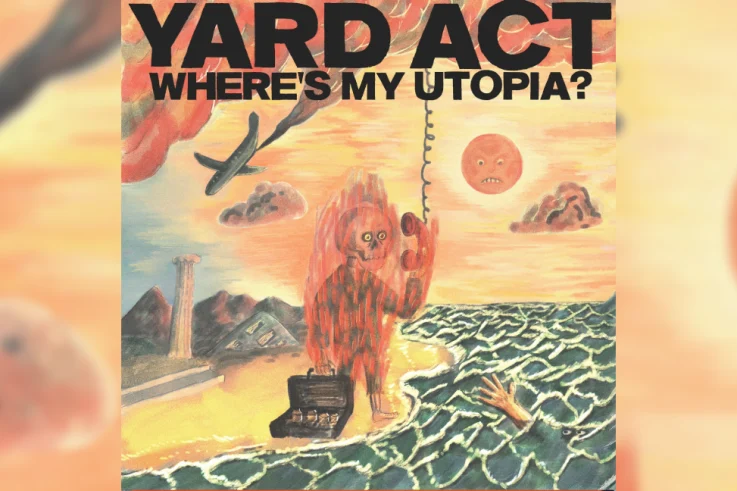 Utopia-yard-act